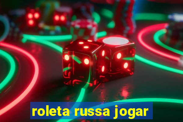 roleta russa jogar